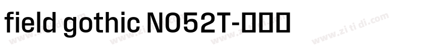 field gothic NO52T字体转换